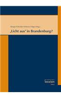Licht Aus' in Brandenburg?