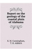 Report on the Geology of the Coastal Plain of Alabama