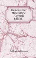 Elemente Der Mineralogie (German Edition)