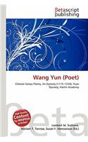 Wang Yun (Poet): (English)