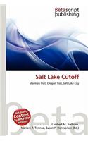 Salt Lake Cutoff: (English)