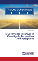 E-Governance Initiatives In Chandigarh