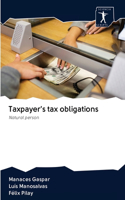 Taxpayer's tax obligations