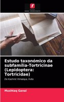 Estudo taxonómico da subfamília-Tortricinae (Lepidoptera