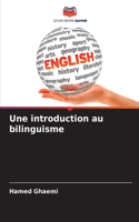 introduction au bilinguisme