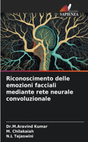 Riconoscimento delle emozioni facciali mediante rete neurale convoluzionale