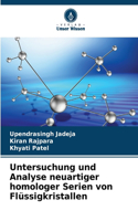 Untersuchung und Analyse neuartiger homologer Serien von Flüssigkristallen