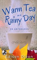 Warm Tea on a Rainy Day