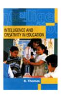 Intelligence and Creativity in Education