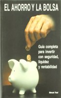 El ahorro y la bolsa / the Savings and the Stock Market