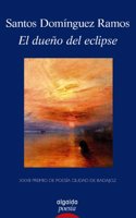 El dueno del eclipse / The owner of the eclipse