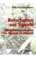 Botschaften und Signale