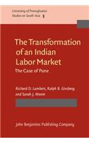 Transformation of an Indian Labor Market