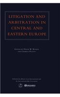 Litigation and Arbitration in Central and Eastern Europe