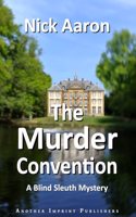 The Murder Convention: 18 (The Blind Sleuth Mysteries)