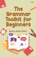 The Grammar Toolkit for Beginners