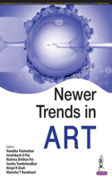 Newer Trends in ART