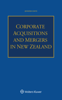 Corporate Acquisitions and Mergers in New Zealand
