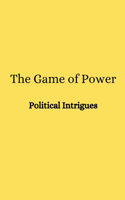 The Game of Power