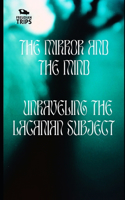 The Mirror and the Mind
