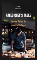 Paleo Chef's Table