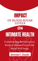 Impact of Blood Sugar Levels on Intimate Health