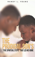 The Prodigal Son's 