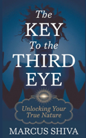 The Key to the Third Eye