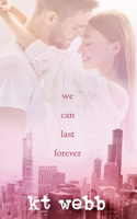 We Can Last Forever