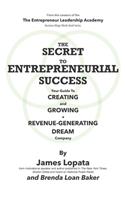 Secret to Entrepreneurial Success