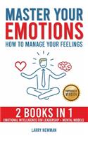 Master Your Emotions: How to Manage Your Feelings