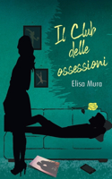 club delle ossessioni