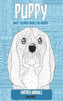 Adult Coloring Books for Women Fantasy Animals - Large Print - Puppy