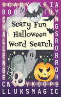 Scary Fun Halloween Word Search: 50 Puzzles, Big Game Activity Book for Adult Classic Horror Fans, Answer Key Included