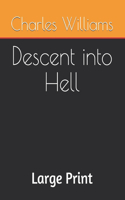 Descent into Hell: Large Print