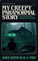 My Creepy Paranormal Story