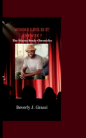 Whose Line Is It Anyway ?: The Wayne Brady Chronicles