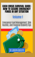 Cash Crisis Survival Guide