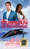 Russian Madhouse