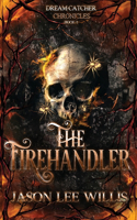 Firehandler