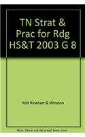 TN Strat & Prac for Rdg HS&T 2003 G 8
