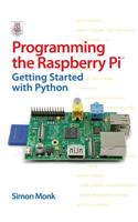 Programming the Raspberry Pi: Getting Started with Python: Getting Started With Python