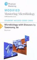 Modified Mastering Microbiology with Pearson Etext -- Standalone Access Card -- For Microbiology with Diseases by Taxonomy
