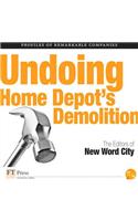 Undoing Home Depot's Demolition