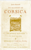 Account of Corsica, the Journal of a Tour to That Island; And Memoirs of Pascal Paoli