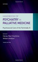 Handbook of Psychiatry in Palliative Medicine 3rd Edition