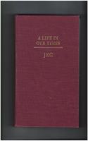 A Life in Our Times Memoirs