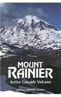Mount Rainier: Active Cascade Volcano