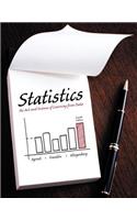 Statistics: The Art and Science of Learning from Data