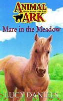 Mare in the Meadow: (No.51 Animal Ark)